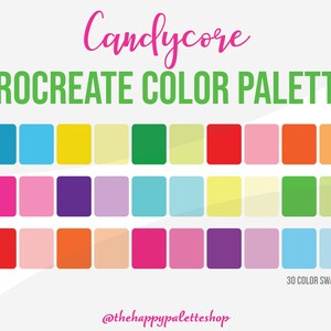 May include: A digital color palette for Procreate featuring 30 color swatches in a candycore theme. The colors include pink, yellow, blue, green, and orange. The text "Candycore PROCREATE COLOR PALETTE" is at the top of the image. The text "30 COLOR SWATCHES" is at the bottom of the image. The text "@thehappypaletteshop" is at the bottom of the image.