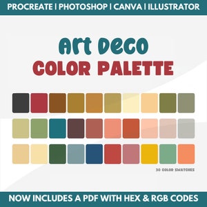 Art Deco Color Palette, hex codes, rgb codes, procreate swatches, photoshop swatches, illustrator swatches, canva, aesthetic color palette