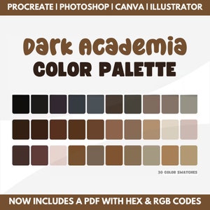 Dark Academia Color Palette: Procreate, Photoshop, Canva (PDF)