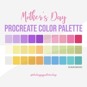 Mother&#39;s Day Procreate Color Palette | Lettering | Digital Art | iPad Procreate | Spring Procreate Color Palette | Happy Procreate Palette |