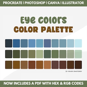 Eye Color Palette with Hex codes & rgb codes, procreate swatches, photoshop swatches, illustrator swatches, canva, goodnotes, portrait color