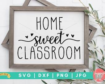 Free Free Home Sweet Classroom Svg 869 SVG PNG EPS DXF File