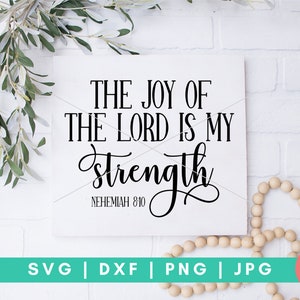 La alegría del Señor es mi fuerza SVG, signos de madera svg, Verso Bíblico SVG, Christian svg, Inspiración SVG, Dxf y Png descarga instantánea