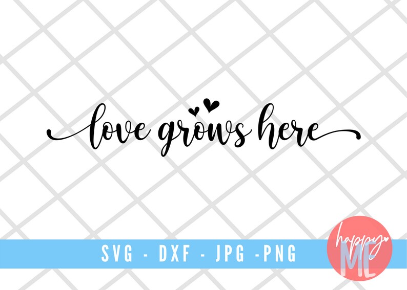 May include: Black and white calligraphy text that reads "love grows here" with two small hearts above the words. The text is on a white background with a gray and white checkered pattern.