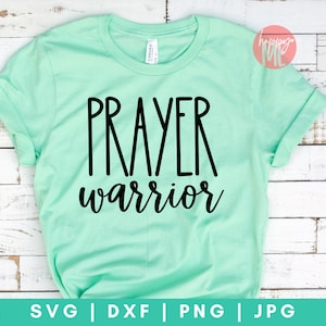 Prayer Warrior SVG, But First Pray svg, Prayer Definition svg, Prayer svg, Made To Worship svg, dxf and png instant download, Christian svg