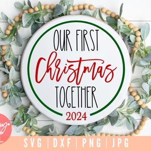 Our First Together SVG, Farmhouse Christmas SVG, Mr and Mrs SVG, Christmas Couple Sign svg, Rustic Christmas svg, Merry and Married svg
