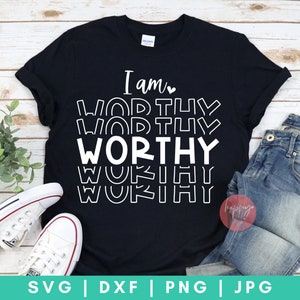 Eu sou digno de SVG, digno de SVG, eu também svg, escolhido SVG, svg resgatado, svg perdoado, svg cristão, svg religioso, arquivo de corte dxf e png