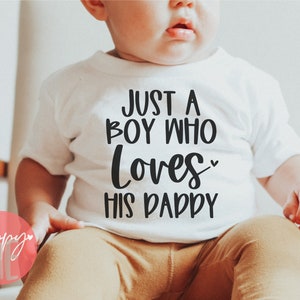 Solo un niño que ama a su papá SVG, Best Dad Ever svg, dxf y png descarga instantánea, Tengo el mejor papá SVG, Aint No Daddy svg, Día del padre