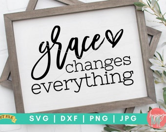 Gracia Cambia Todo SVG, Grace Upon Grace svg, Saved By Grace svg, Amazing Grace svg, How Sweet the Sound svg, Grateful svg, Grace svg