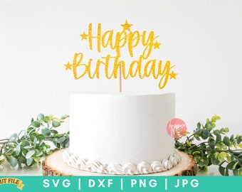 Happy Birthday SVG, Happy Birthday Cake Topper svg, Birthday cake toppers svg, Toppers SVG, Cupcake topper svg, Birthday svg, Birthday signs