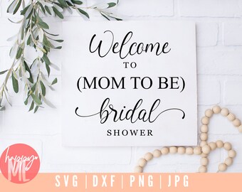 Welcome To Bridal Shower SVG, Bride to be SVG, Engagement SVG, Welcome To Our Wedding svg, Bridal Shower Sign svg, Wedding Rustic Saying svg