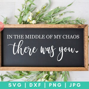 En medio de mi caos estabas TÚ SVG, Tú y yo svg, I Love Us SVG, Valentine Quote svg, Love Quotes svg, I Love You Quotes svg