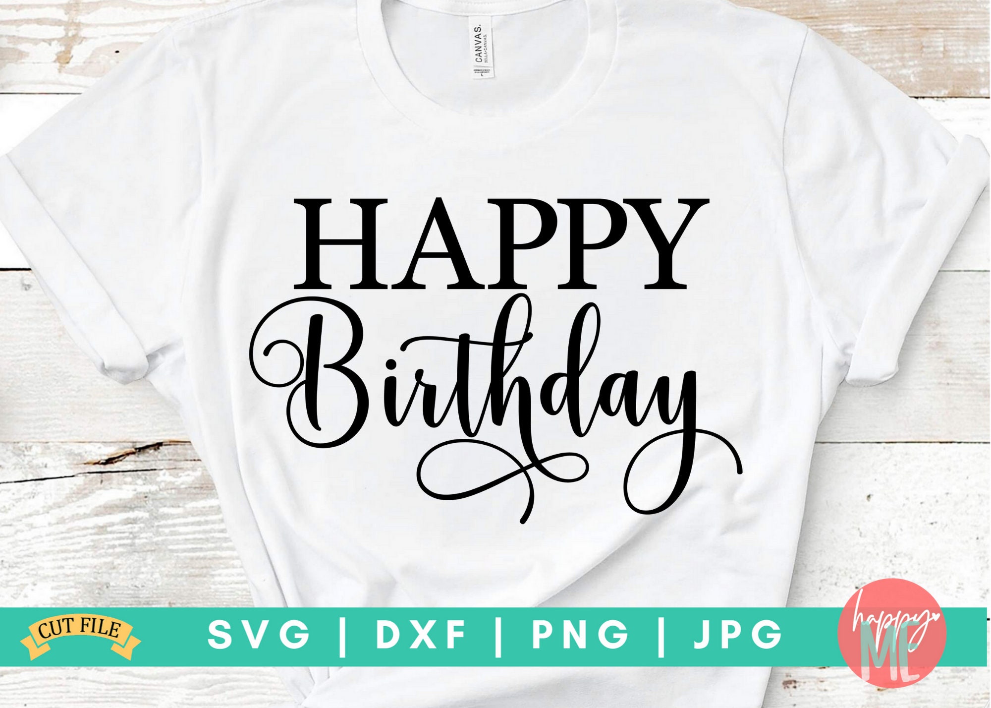 Download Happy Birthday Svg Birthday Digital Cut File Cake Topper Etsy
