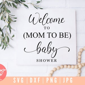 Willkommen bei Baby-Dusche SVG, Baby-Dusche svg, Diy Baby-Dusche, zukünftige Mama svg, Mama zu sein SVG, Dxf und Png-sofort-Download, Hochzeit Zeichen svg