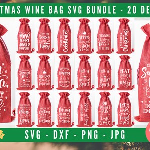 May include: A set of 20 Christmas wine bag SVG designs. The designs feature various festive sayings and illustrations, such as "Dear Santa, More Wine Please", "Christmas Survival Kit", and "Sipping Through the Snow".