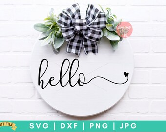 Hello Sign - Home Digital Cut File - Svg, Dxf, Png, and Jpg
