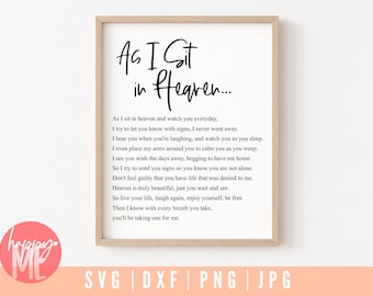 Wie ich im Himmel sitze SVG, Gedenkstätte SVG, Gedenkstätte Zitate SVG, Beerdigung SVG, In liebevoller Erinnerung svg, Trauer Zitate svg, Funeral Board Zeichen svg