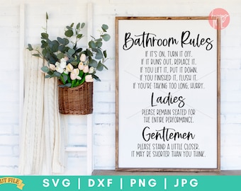 Bathroom Rules SVG, Toilet Rules SVG, Restroom Sign svg, Bathroom Signs svg, Funny Bathroom Sayings svg, Bathroom Quotes svg, Restroom svg