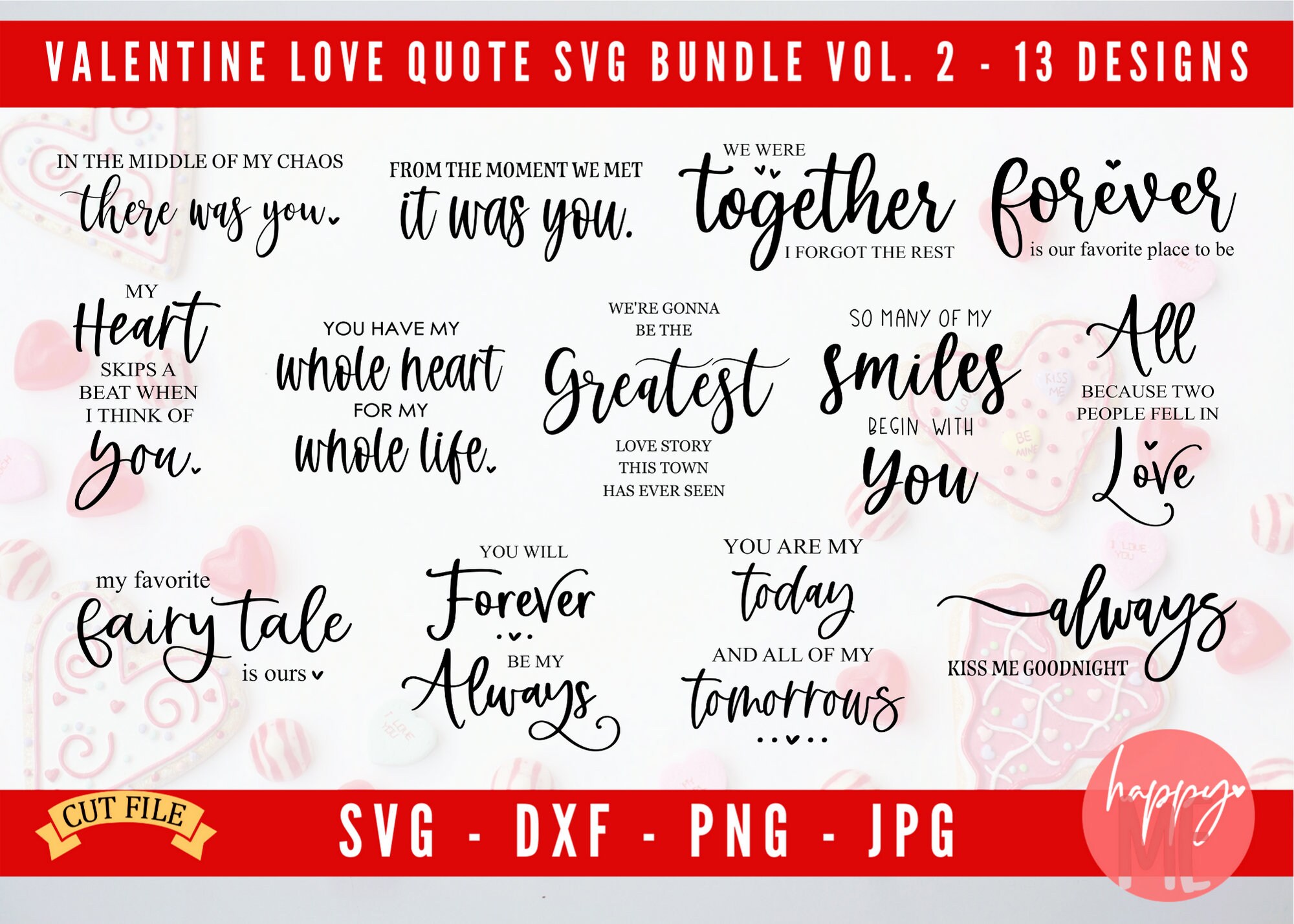 Valentine Quotes Bundle SVG, Valentine Bundle SVG,  Love Sayings SVG, Valentines Bundle svg, dxf and png instant download, Love Quote svg