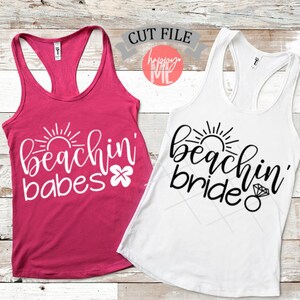 Satz von 2 | Beachin' Braut und Beachin' Babes - Hochzeit, Verlobung & Sommer digital geschnitten Datei - Svg, Dxf, Png und Jpg