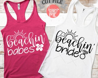Set of 2 | Beachin&#39; Bride and Beachin&#39; Babes - Wedding, Engagement & Summer Digital Cut File - Svg, Dxf, Png, and Jpg
