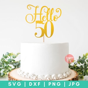 Hallo 50 SVG, 50e verjaardag svg, Verjaardag cake topper svg, Cake Topper svg, 50 en Fabulous svg, 50 Years Loved en Blessed svg, 50 SVG bestand