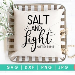 Salt and Light Matthew 5: 13-16 - Christian Digital Cut File - Svg, Dxf, Png, and Jpg