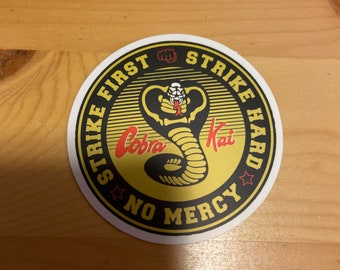 Cobra Kai Yellow Strike First strike hard No Mercy Karate Kid tv show Vinyl Matte Sticker Decal