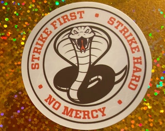 Cobra Kai simple strike first strike hardest logo dojo Snake Vinyl Durable decal Sticker