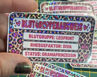 Holographic Leopard Print Sticker – Blood Type Diva - Drama Princess Sticker