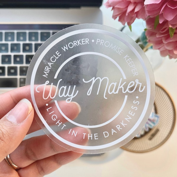 Way Maker Clear Sticker | Laptop Sticker | Inspirational Sticker | Christian Stickers | Planner Stickers | Scrapbook | Die Cut | Waymaker