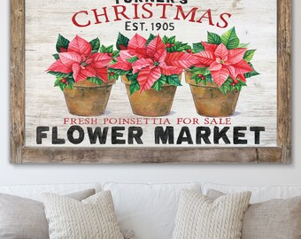 Personalized Christmas Decoration Flower Market Winter Holiday Farmhouse Rustic Canvas Print Wall Art Custom Family Poinsettia Custom Sign B
