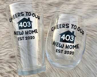 Housewarming Gift, New Homeowner Gift, Cheers to Our New Home, Closing Gift, New Home Wine Glass, New Home Pint Glass