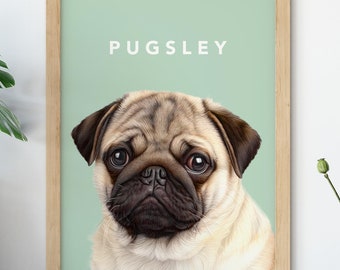 May include: A framed print of a pug dog with the name "PUGSLEY" printed in white text on a light green background.