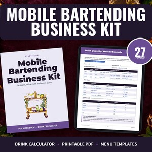 Può includere: Un kit per attività di barman mobile che include una cartella di lavoro PDF di 27 pagine e un calcolatore di bevande. La copertina mostra il titolo Mobile Bartending Business Kit con un'illustrazione di un carrello bar. Un tablet mostra una tabella.
