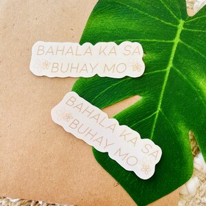 Bahala Ka Sa Buhay Mo Filipino Tagalog Sticker durable | Etsy