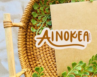 Ainokea Sticker | Water Resistant, Durable