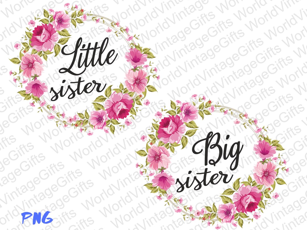 Big Sister PNG, Little Sister PNG, Big Sis, Little Sis, Sisters Png