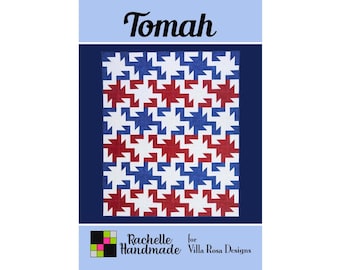 Tomah Quilt Pattern - Rachelle Handmade for Villa Rosa Designs