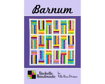 Barnum Quilt Pattern - Rachelle Handmade for Villa Rosa Designs