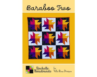 Baraboo Two Quilt Pattern - Rachelle Handmade for Villa Rosa Designs