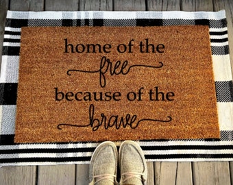 Home of the Free Because of the Brave Doormat | Welcome Doormat | Outdoor Mat | Outdoor Decor | Coir Doormat | Welcome Mat | Freedom Doormat
