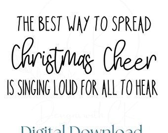 Best Way to Spread Christmas Cheer Elf Saying SVG PNG | Holiday Cut File | Christmas Sublimation | Cricut and Silhouette | Digital Download