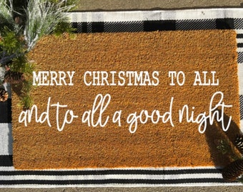 Merry Christmas to All & to All a Good Night Doormat | Outdoor Mat | Christmas Doormat | Coir Doormat | Twas the Night Before Christmas