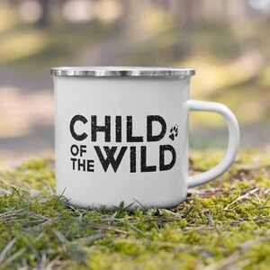 Wild Child Enamel Camping Coffee Mug - Minimalist Nature Lover Camp Cup - Cabin Decor - Good Vibes Inspired Gift For Him / Her / Men / Women