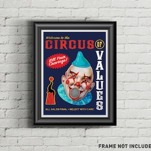 Circus of Values Poster