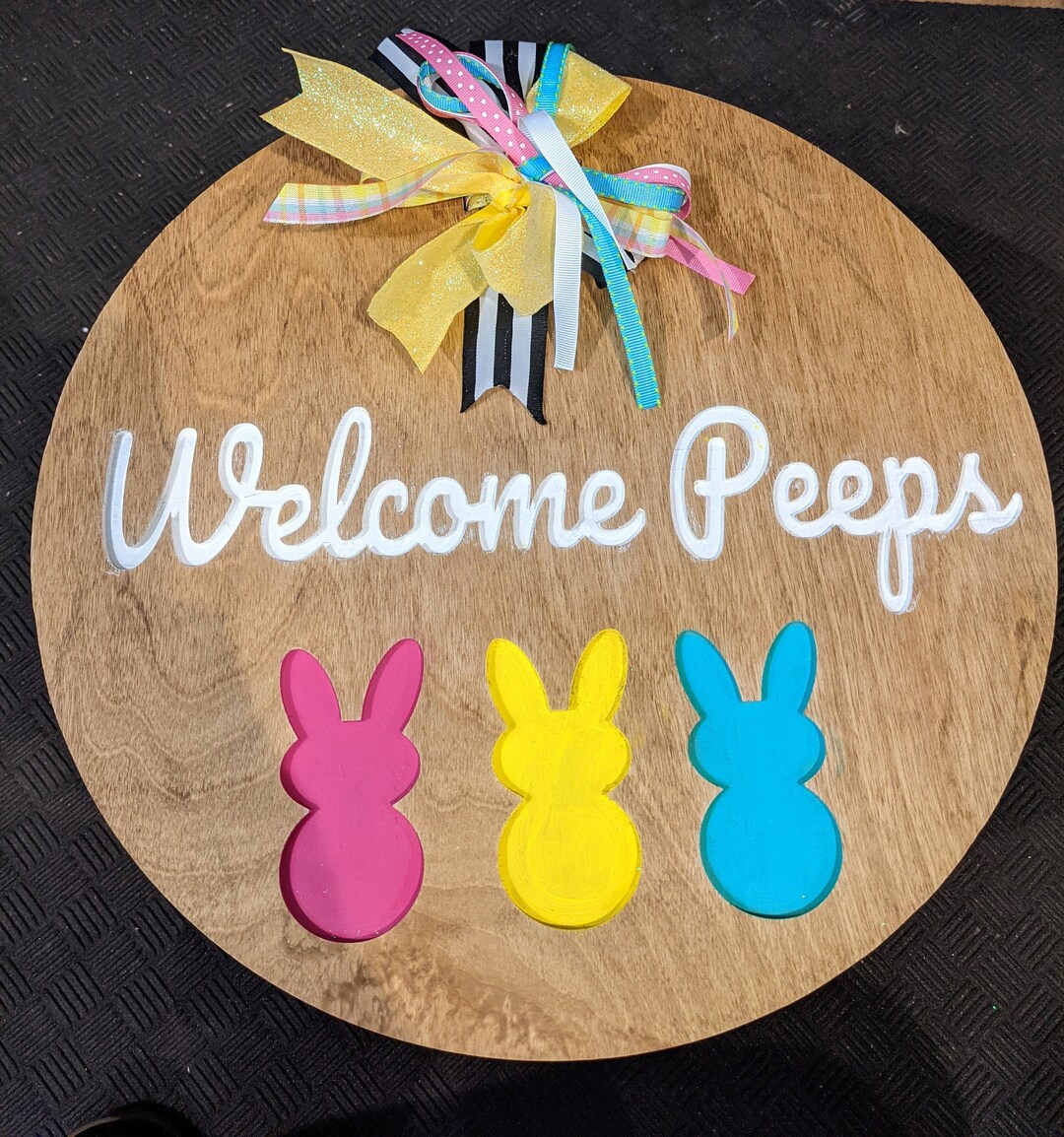 Peeps Sign Welcome Peeps Door/wall Sign by Drogalisdesigns - Etsy