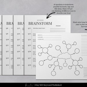 May include: A black and white printable worksheet for Etsy sellers to brainstorm keywords, tags, and titles for their listings. The worksheet includes a mind map with circles and arrows to help organize ideas. The text on the worksheet says "KEYWORD BRAINSTORM" and "28 questions to brainstorm possible keywords, tags and title ideas. These will get you thinking of different ways to describe your item!"