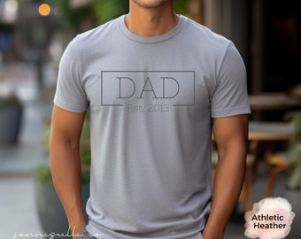 Dad Est. Date Shirt, Custom Year, Father's Day Gift