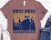 Pew Pew Shirt, Pew Pew Madafakas T-Shirt, Sunset Shirt, Vintage Shirt, Cat Lover Gift, Funny Cat Shirt, Summer Shirt, Christmas Sunset Tee